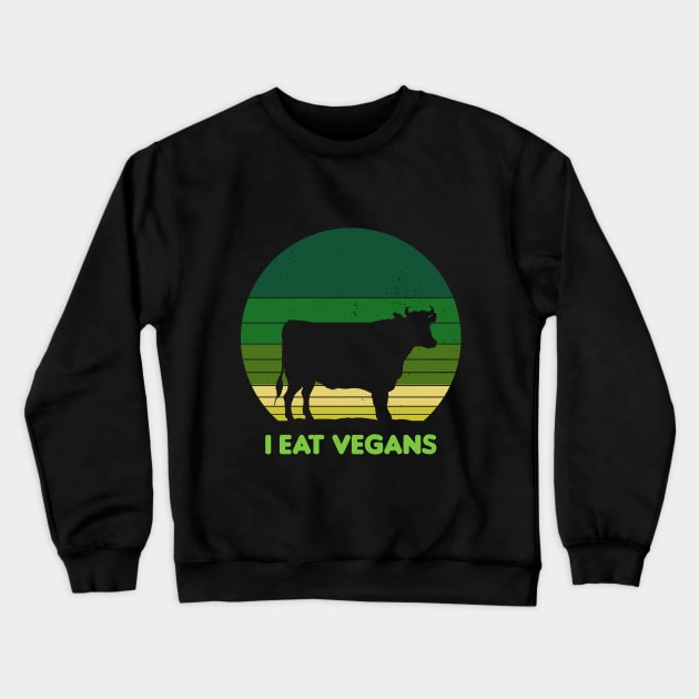 I Eat Vegans Vintage Sunset Crewneck Sweatshirt by Radarek_Design